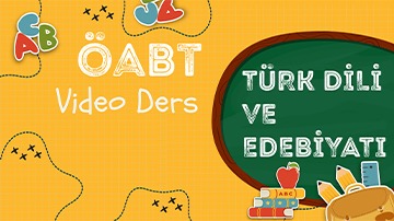 KPSS ÖABT Türk Dili ve Edebiyatı Öğretmenliği Video Ders